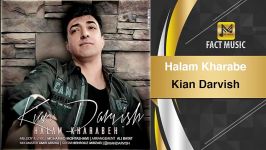 Kian Darvish  Halam Kharabe  کیان درویش  حالم خرابه