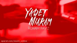 Director Amirhossein Javadi  Yadet Miaram ROHAM PAVIZ