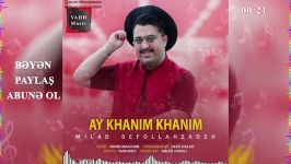 اهنگ شاد اذری Ay Xanim  Yeni 2019