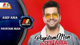 ASEF ARIA  PAYATAM MAN آصف آریا  پایتم من