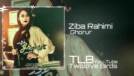 Ziba Rahimi  Ghoror 2019 Official song Full Song