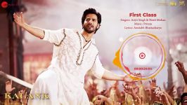 First Class  Kalank  Varun D Alia B Kiara