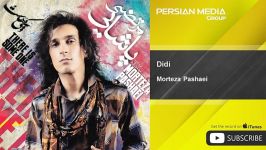 Morteza Pashaei  Didi