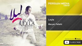 Mazyar Fallahi  Leyla مازیار فلاحی  لیلا 