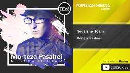 Morteza Pashaei  Negarane Toam مرتضی پاشایی  نگران توام 