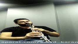 اجرای قطعه من شمع کلارینت توسط سعید کرمی  Clarinet Saeid Karami