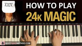 HOW TO PLAY  Bruno Mars  24K Magic Piano Tutorial Lesson