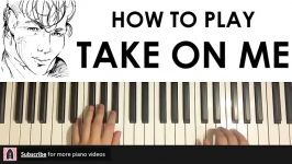 HOW TO PLAY  A ha  TAKE ON ME Piano Tutorial Lesson