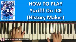 HOW TO PLAY  Yuri On ICE OP  History Make