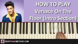 HOW TO PLAY  Bruno Mars  Versace On The F