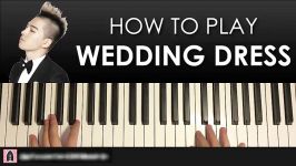 HOW TO PLAY  Taeyang  Wedding Dress Piano Tutorial Lesson