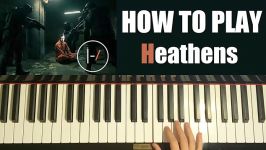 HOW TO PLAY  twenty one pilots  Heathens from Suicide Squad Piano Tutorial