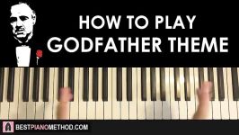 HOW TO PLAY  The Godfather Theme Song Piano Tutorial