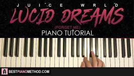 HOW TO PLAY  Juice Wrld  Lucid Dreams Piano Tutorial Lesson