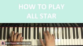 HOW TO PLAY  Smash Mouth  All Star Piano Tutorial Lesson