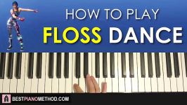 HOW TO PLAY  FORTNITE  FLOSS Dance Music Piano Tutorial Lesson