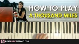 HOW TO PLAY  Vanessa Carlton  A Thousand Miles Piano Tutorial Lesson