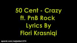 موزیک 50 Cent  Crazy ft. PnB Rock