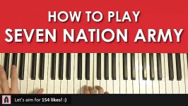 HOW TO PLAY  The White Stripes  Seven Nation Army Piano Tutorial Lesson