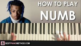 HOW TO PLAY  XXXTENTACION  NUMB Piano Tutorial Lesson