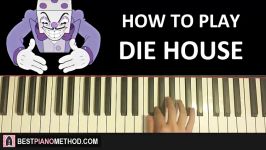 HOW TO PLAY  Cuphead  Die House Piano Tutorial Lesson