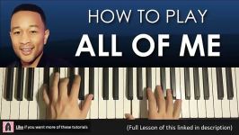 HOW TO PLAY  John Legend  All Of Me Piano Tutorial Lesson