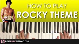 HOW TO PLAY  Rocky Balboa  Theme Song Piano Tutorial Lesson