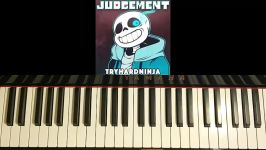 HOW TO PLAY  UNDERTALE SANS SONG  Judgement  TryHardNinja Piano Tutorial