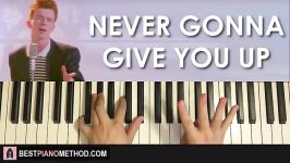 HOW TO PLAY  Rick Astley  Never Gonna Give You Up Piano Tutorial Lesson