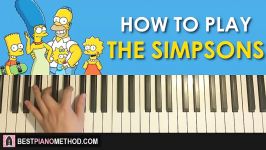 HOW TO PLAY  The Simpsons Theme Piano Tutorial Lesson