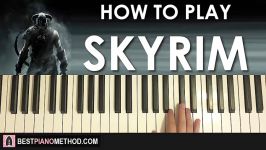 HOW TO PLAY  Skyrim The Song of the Dragonborn Piano Tutorial Lesson