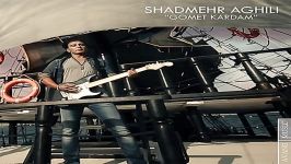 Shadmher Aghili 2015 New  شادمهر عقیلی  گمت کردم