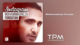 Mohammadreza Foroutan  Instagram محمدرضا فروتن  اینستاگرام