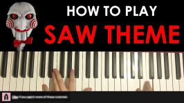 HOW TO PLAY  SAW THEME SONG  Hello Zepp Piano Tutorial Lesson