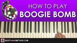 HOW TO PLAY  FORTNITE  Boogie Bomb Music Piano Tutorial Lesson