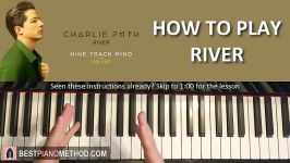 HOW TO PLAY  Charlie Puth  River Piano Tutorial Lesson