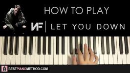 HOW TO PLAY  NF  Let You Down Piano Tutorial Lesson