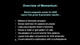 The Momentum 3D Planar EM Simulator in Advanced Design System