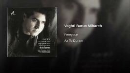 Vaghti Barun Mibareh