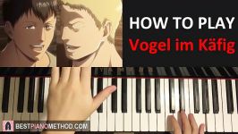 HOW TO PLAY  Shingeki no Kyojin Season 2 Episode 6 OST  Vogel im Käfig Piano