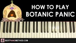 HOW TO PLAY  Cuphead  Botanic Panic Piano Tutorial Lesson