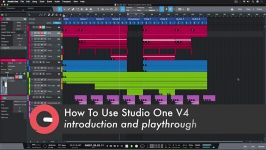 How To Use Studio One V4 Beginner Level 2  Introduction and Playthrough