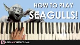 HOW TO PLAY  SEAGULLS STOP IT NOW Piano Tutorial Lesson