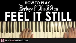 HOW TO PLAY  Portugal. The Man  Feel It Still Piano Tutorial Lesson