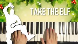 Fortnite  Take The Elf EASY Piano Tutorial Lesson