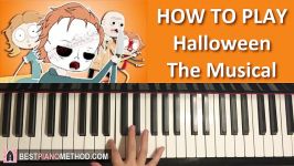 HOW TO PLAY  Halloween The Musical  Cartoon Song  LHUGUENY