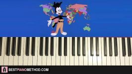 HOW TO PLAY  Animaniacs  Nations of the World Piano Tutorial lesson