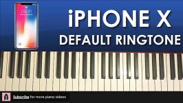 HOW TO PLAY  iPhone X Default Ringtone  Reflection Piano Tutorial Lesson