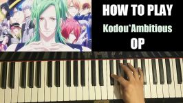 HOW TO PLAY  B Project KodouAmbitious Opening OP Piano Tutorial