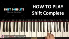 HOW TO PLAY  FNAF Sister Location OST Shift Complete Piano Tutorial Lesson